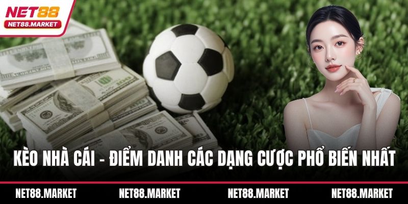 Kèo Nhà Cái